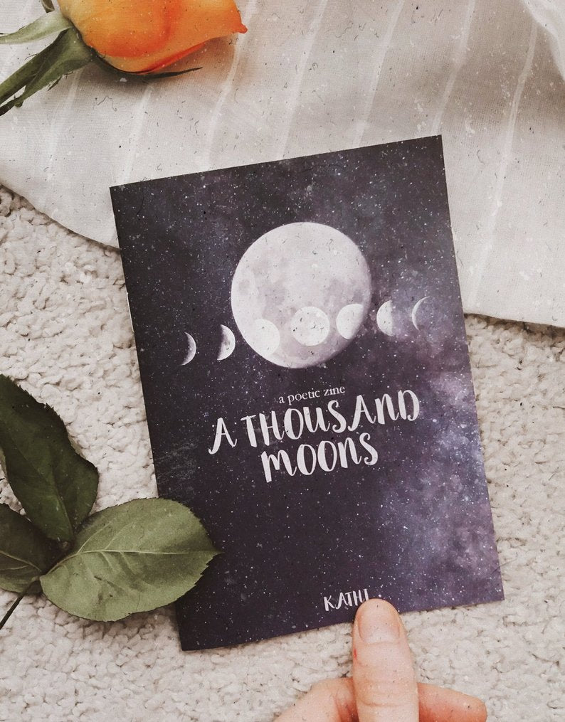 a poetic zine A Thousand Moons(Zine)